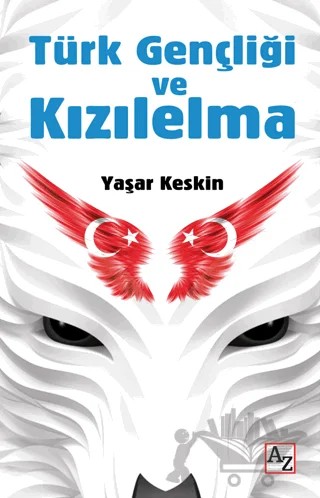 Türk Gençliği ve Kızılelma – Yaşar Keskin – Az Kitap kitap kapağı