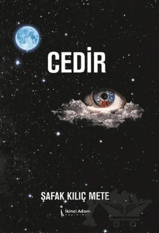 Cedir – Şafak Kılıç Mete – İkinci Adam Yayınları kitap kapağı