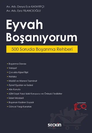 Eyvah Boşanıyorum - 500 Soruda Boşanma Rehberi – Derya Ece Katayıfçı, Esra Yılancıoğlu – Seçkin Yayıncılık kitap kapağı