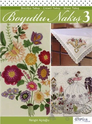 Boyutlu Nakış 3 – Rengin Açıloğlu – Tuva Yayıncılık kitap kapağı