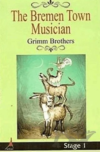 The Bremen Town Musician – Grimm Kardeşler – Alter Yayıncılık kitap kapağı