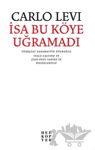 İsa Bu Köye Uğramadı – Carlo Levi – Helikopter Yayınları kitap kapağı