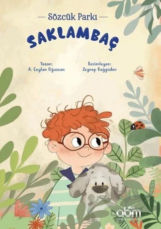 Saklambaç - Sözcük Parkı – A. Ceylan Oğuzcan – Abm Yayınevi kitap kapağı