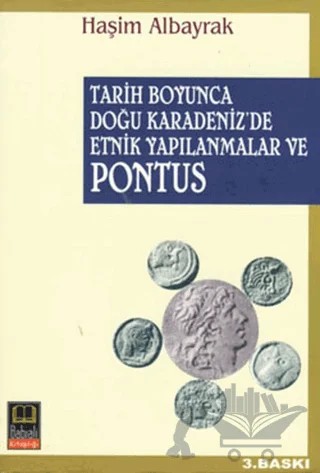 Tarih Boyunca Doğu Karadeniz’de Etnik Yapılanmalar ve Pontus – Haşim Albayrak – Babıali Kitaplığı kitap kapağı