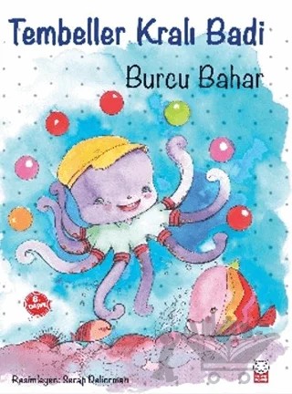 Tembeller Kralı Badi – Burcu Bahar – Kırmızı Kedi Çocuk kitap kapağı
