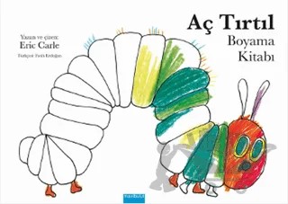 Aç Tırtıl - Boyama Kitabı – Eric Carle – Mavibulut Yayınları kitap kapağı