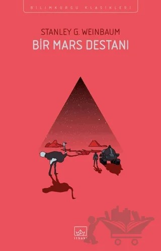 Bir Mars Destanı – Stanley G. Weinbaum – İthaki Yayınları kitap kapağı