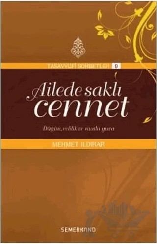 Ailede Saklı Cennet – Mehmet Ildırar – Semerkand Yayınları kitap kapağı