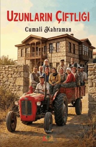 Uzunların Çiftliği – Cumali Kahraman – Sidar Yayınları kitap kapağı