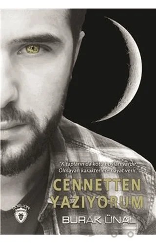 Cennetten Yazıyorum – Burak Ünal – Dorlion Yayınları kitap kapağı