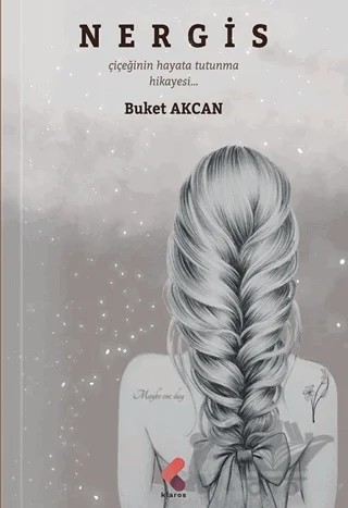 Nergis – Buket Akcan – Klaros Yayınları kitap kapağı