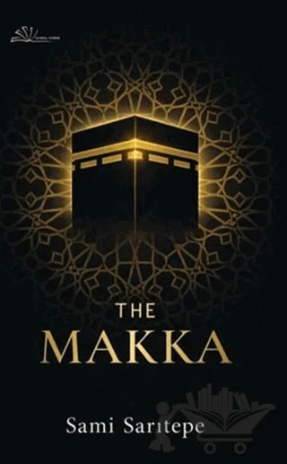 The Makka – Sami Sarıtepe – Yertinç Kültür kitap kapağı