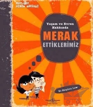 Yaşam ve Evren Hakkında Merak Ettiklerimiz – Stephen Law – İş Bankası Kültür Yayınları kitap kapağı
