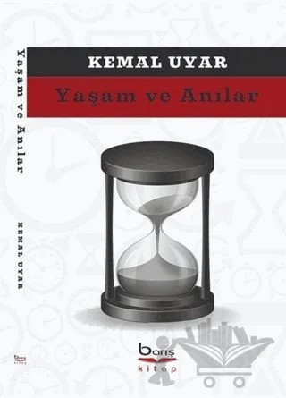 Yaşam ve Anılar – Kemal Uyar – Barış Kitap kitap kapağı