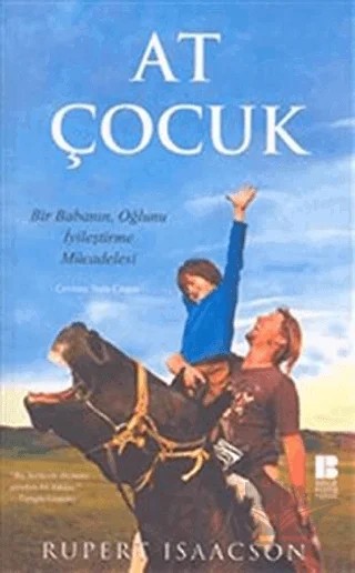 At Çocuk – Rupert Isaacson – Bilge Kültür Sanat kitap kapağı