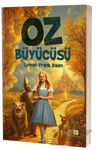 Oz Büyücüsü – Lyman Frank Baum – Mirhan Kitap kitap kapağı