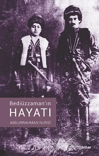 Bediüzzaman'ın Hayatın – Abdurrahman Nursi – Kent Işıkları Yayınları kitap kapağı
