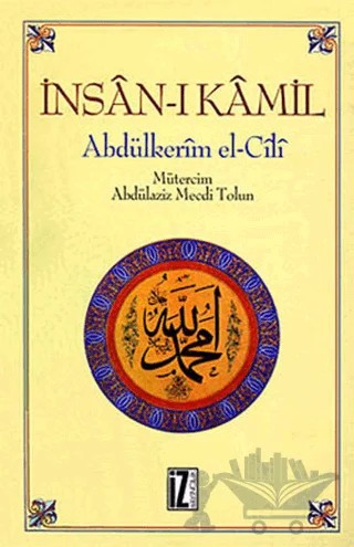 İnsan-ı Kamil – Abdülkerim B. İbrahim el-Cili – İz Yayıncılık kitap kapağı