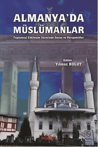 Almanya'da Müslümanlar – Yılmaz Bulut – Kadim Yayınları kitap kapağı
