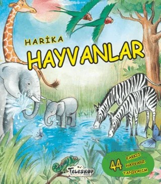 Harika Hayvanlar – Alejandro Algarra – Teleskop Popüler Bilim kitap kapağı