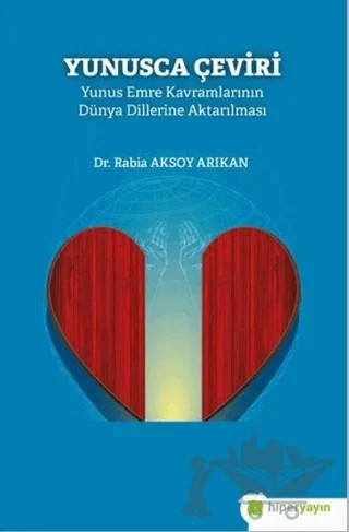 Yunusca Çeviri – Rabia Aksoy Arıkan – Hiperlink Yayınları kitap kapağı