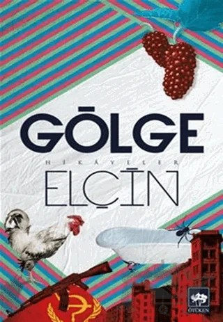 Gölge – Elçin – Ötüken Neşriyat kitap kapağı