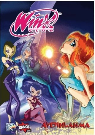 Winx Club Sayı #10 - Aydınlanma – Iginio Straffi – Komikşeyler Yayıncılık kitap kapağı