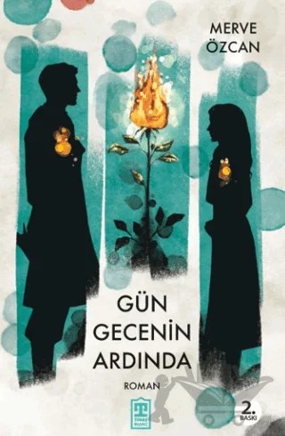 Gün Gecenin Ardında – Merve Özcan – Timaş İnanç kitap kapağı