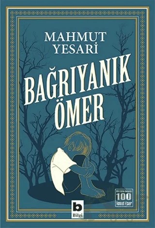 Bağrıyanık Ömer – Mahmut Yesari – Bilgi Yayınevi kitap kapağı