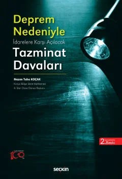 Deprem Nedeni ile İdarelere Karşı Açılacak Tazminat Davaları – Nazım Taha Koçak – Seçkin Yayıncılık kitap kapağı