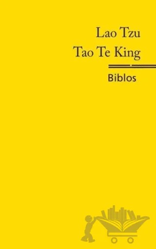 Tao Te King – Lao Tzu – Biblos Kitabevi kitap kapağı