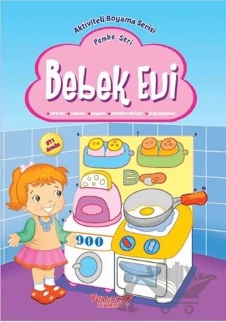 Bebek Evi - Pembe Seri – Kolektif – Yumurcak Yayınları kitap kapağı