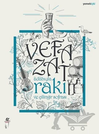 Adabıyla Rakı ve Çilingir Sofrası – Vefa Zat – Oğlak Yayıncılık kitap kapağı