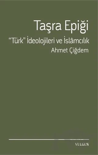 Taşra Epiği – Ahmet Çiğdem – Vulgus Yayınları kitap kapağı