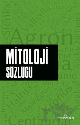 Mitoloji Sözlüğü – Ahmet Murat Seyrek – Yediveren Yayınları kitap kapağı