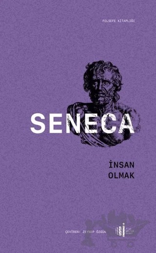 İnsan Olmak – Lucius Annaeus Seneca – İlgi Kültür Sanat Yayınları kitap kapağı