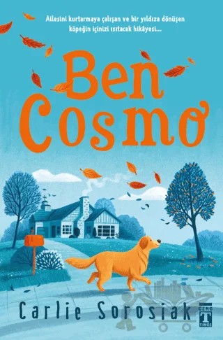 Ben Cosmo (Şömizli) – Carlie Sorosiak – Genç Timaş kitap kapağı
