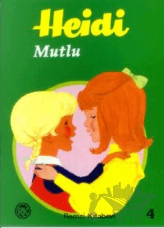 Heidi Mutlu – Johanna Spyri – Remzi Kitabevi kitap kapağı