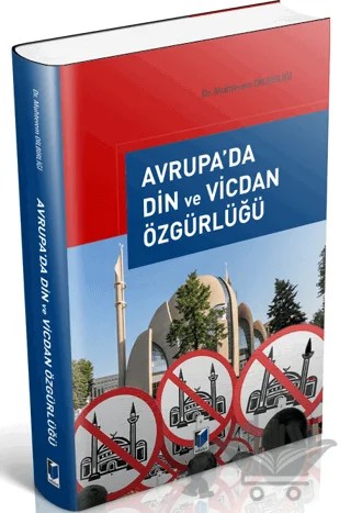 Avrupa'da Din ve Vicdan Özgürlüğü – Muhterem Dilbirliği – Adalet Yayınevi kitap kapağı