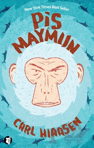 Pis Maymun – Carl Hiaasen – Aylak Kitap kitap kapağı