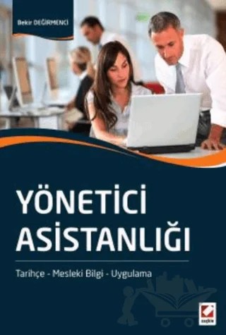Yönetici Asistanlığı – Bekir Değirmenci – Seçkin Yayıncılık kitap kapağı