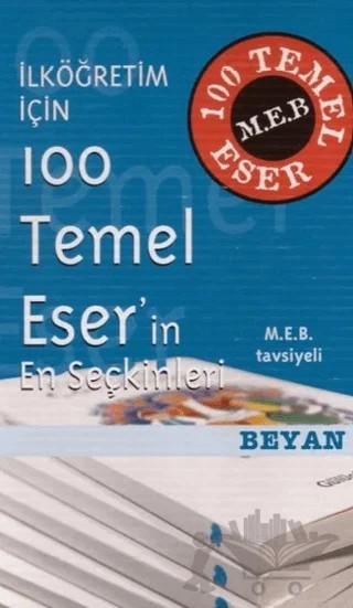 İlköğretimler için 100 Temel Eser (5 Kitap) – Kollektif – Beyan Yayınları kitap kapağı