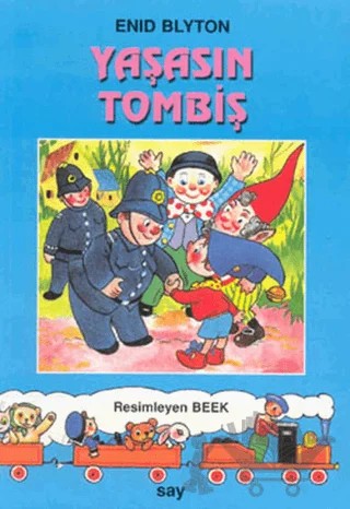 Yaşasın Tombiş – Enid Blyton – Say Çocuk kitap kapağı