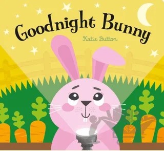 Goodnight Bunny - A Magic Torch Book – Katie Button – IMAGINE THAT kitap kapağı