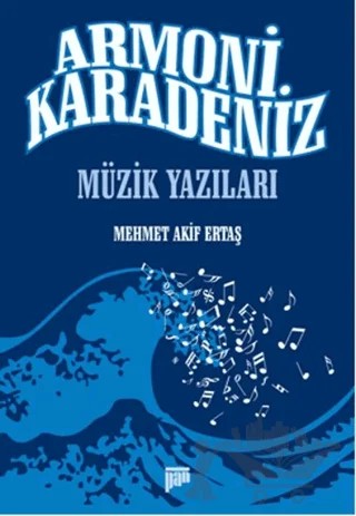 Armoni Karadeniz – Mehmet Akif Ertaş – Pan Yayıncılık kitap kapağı