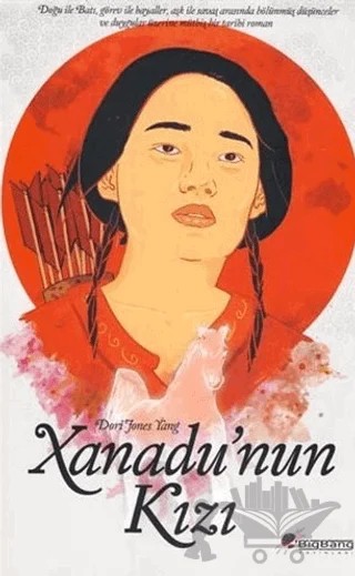 Xanadu’nun Kızı – Dori Jones Yang – BigBang Yayınları kitap kapağı