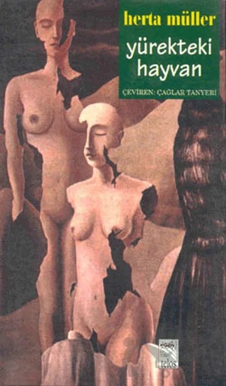 Yürekteki Hayvan – Herta Müller – Telos Yayıncılık kitap kapağı