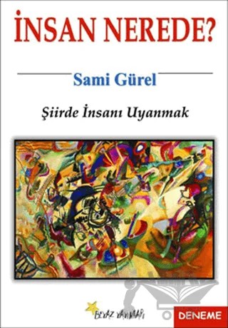 İnsan Nerede? – Sami Gürel – Beyaz Yayınları kitap kapağı