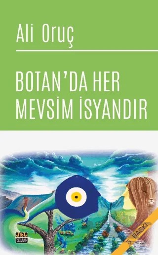 Botan'da Her Mevsim İsyandır – Ali Oruç – J&J Yayınları kitap kapağı