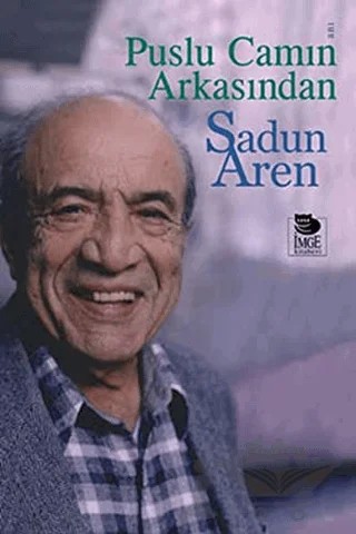Puslu Camın Arkasından – Sadun Aren – İmge Kitabevi Yayınları kitap kapağı